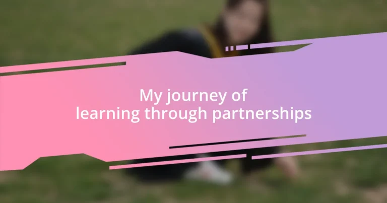 My journey of learning through partnerships