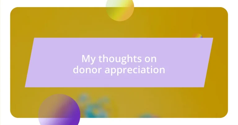 My thoughts on donor appreciation