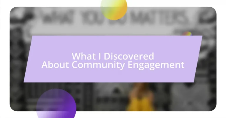 What I Discovered About Community Engagement