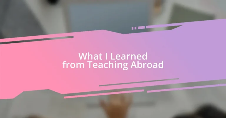 What I Learned from Teaching Abroad