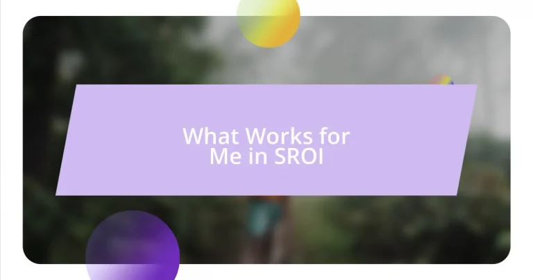 What Works for Me in SROI